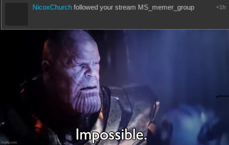 BOI | image tagged in thanos impossible | made w/ Imgflip meme maker
