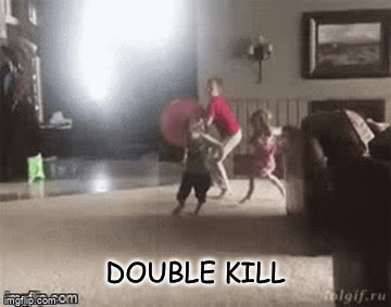 double kill - Imgflip