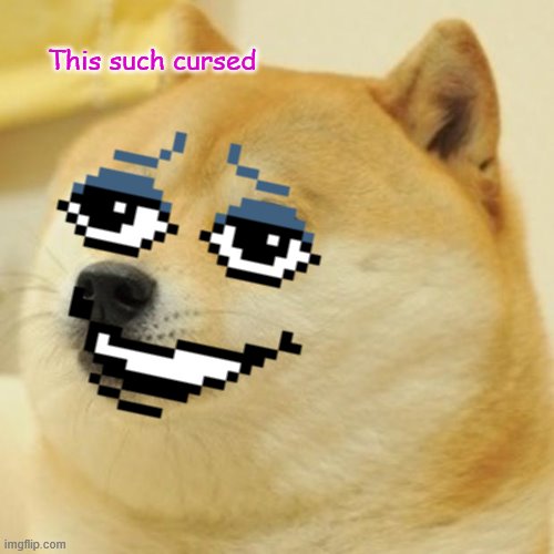 the frick is this | This such cursed | image tagged in cursed,lancer,doge | made w/ Imgflip meme maker