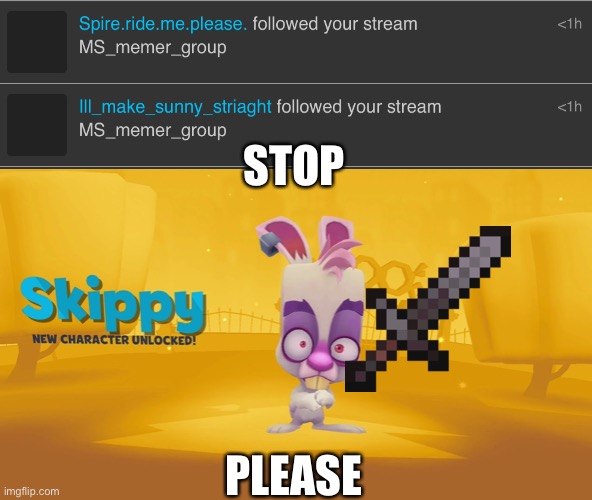 SUNNY IS GOOD AS IS | STOP; PLEASE | made w/ Imgflip meme maker