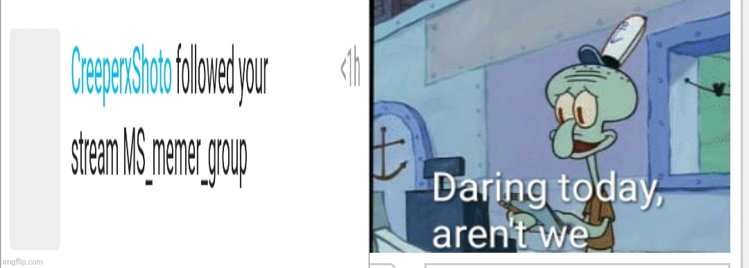 made w/ Imgflip meme maker