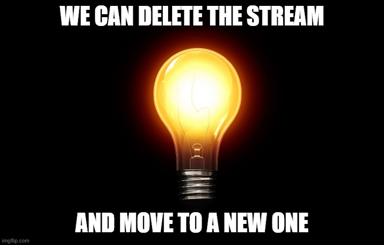 You don't want to mess with the universe's best 'cause I could break your face like OOOOH You won't want to rest knowing it's us | WE CAN DELETE THE STREAM; AND MOVE TO A NEW ONE | image tagged in light bulb | made w/ Imgflip meme maker