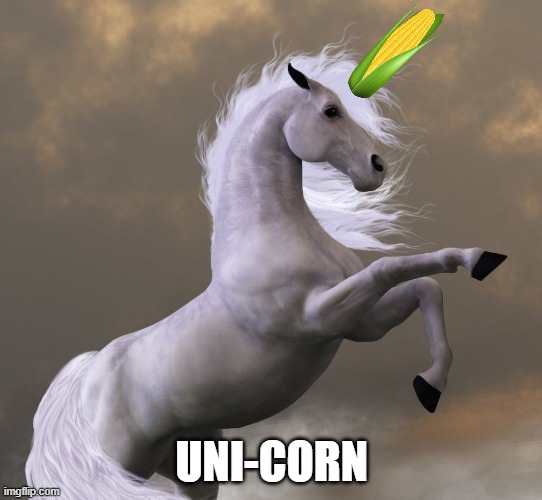 UniCorn | UNI-CORN | image tagged in corny joke,majestic,animal | made w/ Imgflip meme maker