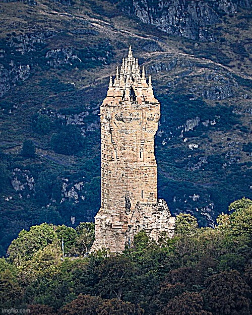 The National Wallace Monument | image tagged in the national wallace monument | made w/ Imgflip meme maker