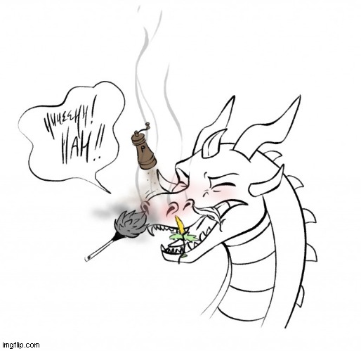 A Four Nostril Dragon (upvote to give her fire-proof tissues) | image tagged in nose reddness,pepper,duster,ragweed,feather,dragon | made w/ Imgflip meme maker