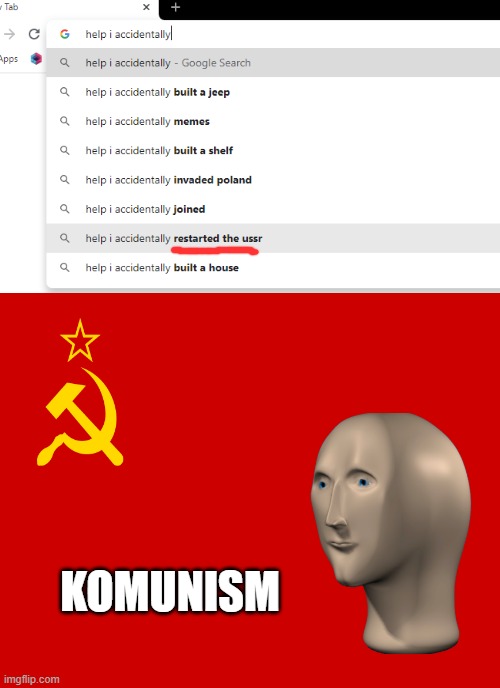 komunism | KOMUNISM | image tagged in meme man,funny,fun,memes,russia,soviet | made w/ Imgflip meme maker