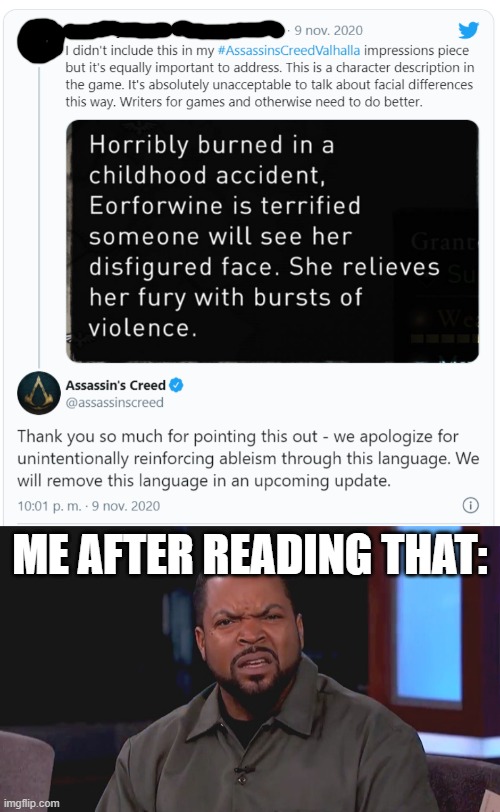This is absurd... | ME AFTER READING THAT: | image tagged in really ice cube,seriously,wtf,random | made w/ Imgflip meme maker
