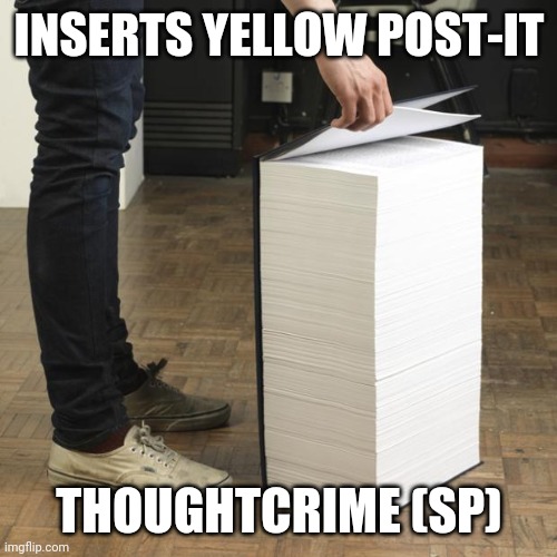 Wikipedia Book | INSERTS YELLOW POST-IT THOUGHTCRIME (SP) | image tagged in wikipedia book | made w/ Imgflip meme maker