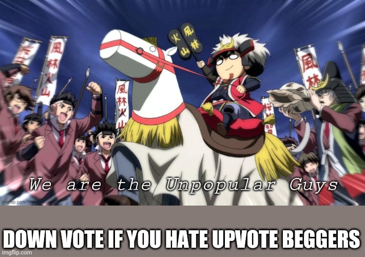 Don't upvote I mean it | DOWN VOTE IF YOU HATE UPVOTE BEGGERS | image tagged in anime,upvote,upvote begging,downvote | made w/ Imgflip meme maker