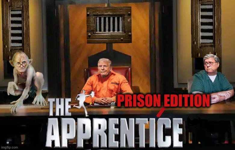 COMING TO A PRISON NEAR YOU.... | PRISON EDITION | image tagged in rudy giuliani,donald trump,trump is a moron,idiots | made w/ Imgflip meme maker