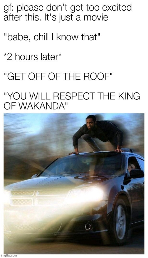 Wakanda forever | image tagged in memes,car,wakanda | made w/ Imgflip meme maker