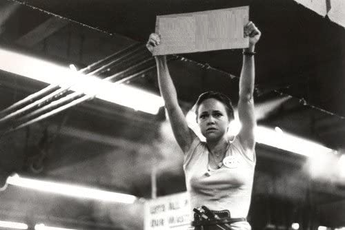 Norma Rae, Union, Union Sign, Protest, Sally Field Blank Meme Template