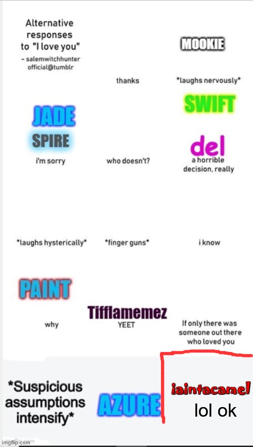 lol | iaintacamel; lol ok | made w/ Imgflip meme maker