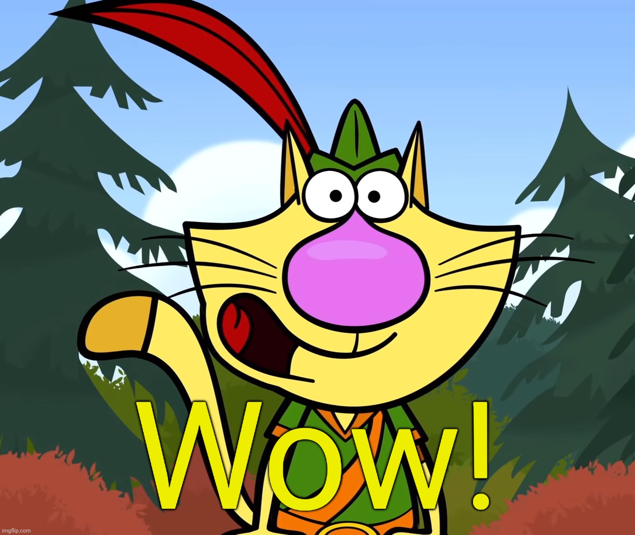 No Way!! (Nature Cat) | Wow! | image tagged in no way nature cat | made w/ Imgflip meme maker