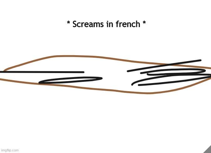 High Quality * Screams in french * Blank Meme Template