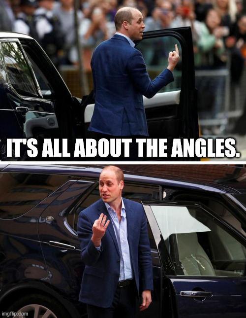 It's all about the angles. | IT'S ALL ABOUT THE ANGLES. | image tagged in fun | made w/ Imgflip meme maker