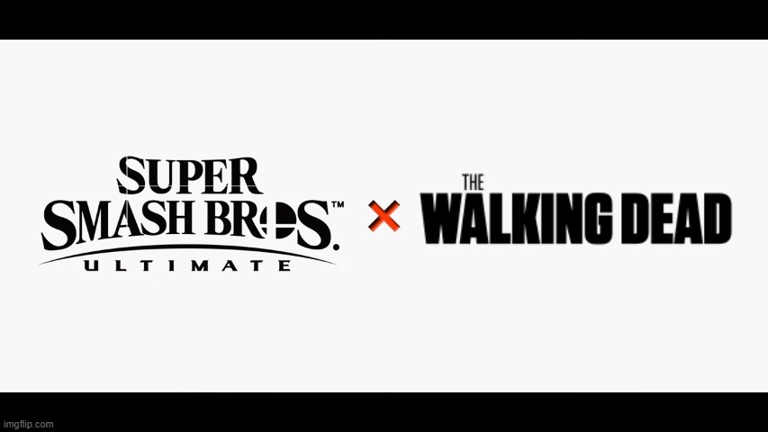 Super Smash Bros Ultimate X Blank | image tagged in super smash bros ultimate x blank | made w/ Imgflip meme maker