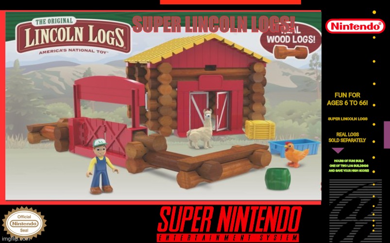 Worst game ever | SUPER LINCOLN LOGS! FUN FOR AGES 6 TO 66! SUPER LINCOLN LOGS; REAL LOGS SOLD SEPARATELY; HOURS OF FUN! BUILD ONE OF TWO LOG BUILDINGS AND SAVE YOUR HIGH SCORE! | image tagged in lincoln,logs,super,nintendo entertainment system,fake,video games | made w/ Imgflip meme maker