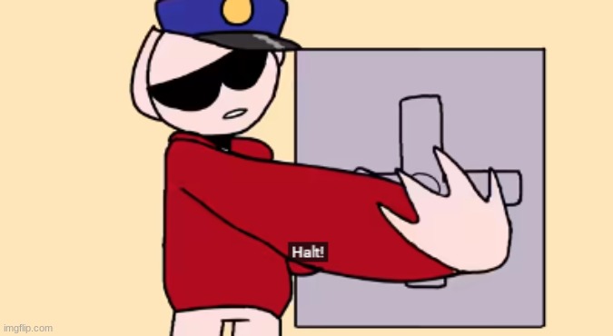 somethingelseyt halt | image tagged in somethingelseyt halt | made w/ Imgflip meme maker
