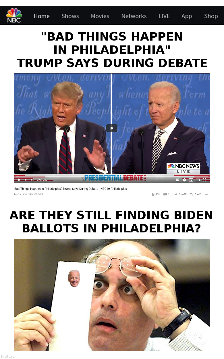 Bad Things Happen In Philadelphia | image tagged in philadelphia,joe biden,made in china,donald trump,if only you knew how bad things really are,voter fraud | made w/ Imgflip meme maker