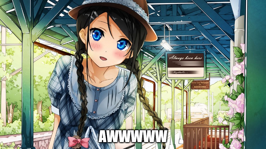 Cute anime girl | AWWWWW | image tagged in cute anime girl | made w/ Imgflip meme maker