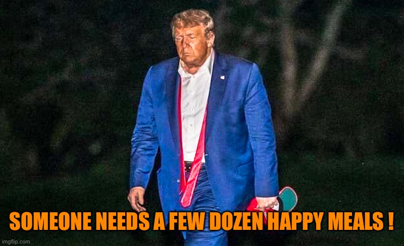 Trump looks mighty depressed these days. What could cheer Trump up? | SOMEONE NEEDS A FEW DOZEN HAPPY MEALS ! | image tagged in defeated trump meme,mcdonalds,orange,election 2020,joe biden | made w/ Imgflip meme maker