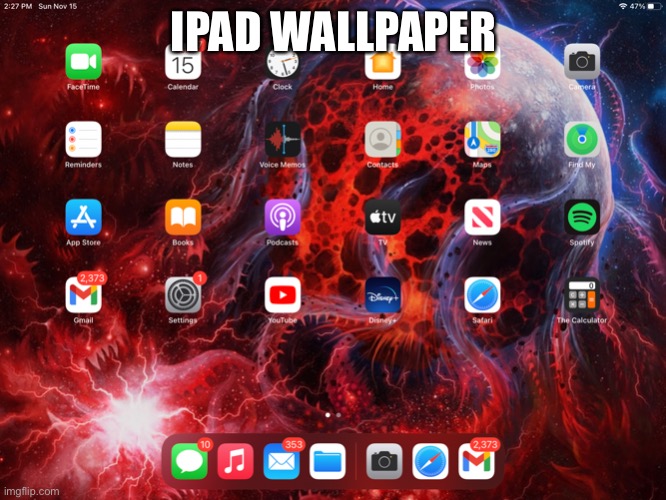 IPAD WALLPAPER | made w/ Imgflip meme maker