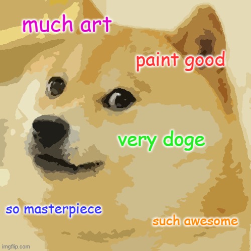 I just used a filter to artitize doge | image tagged in funny memes | made w/ Imgflip meme maker