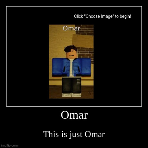 Omar like and sub on my  hahahhahahahhahaha aahahahhahahahahhahahhhahaha | image tagged in demotivationals,memes | made w/ Imgflip demotivational maker