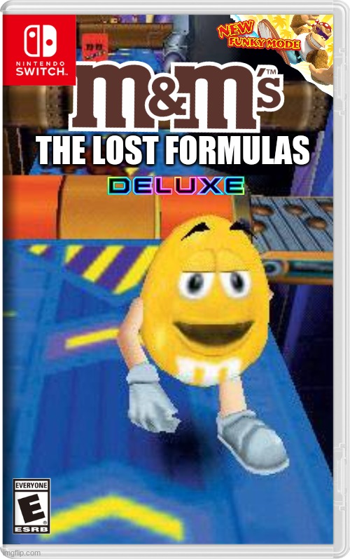 M&M's the lost formulas deluxe | THE LOST FORMULAS | image tagged in mms,fake switch games,mms the lost formulas,candy,memes | made w/ Imgflip meme maker
