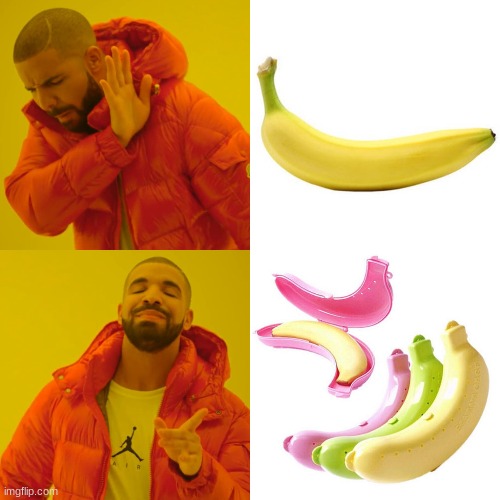 Drake Hotline Bling Meme | image tagged in memes,drake hotline bling,banana,lol,why | made w/ Imgflip meme maker