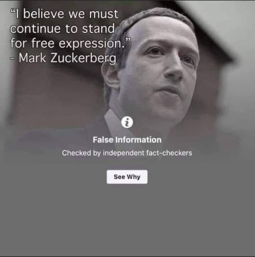 False Information: Checked by Independent Fact-checkers | image tagged in mark zuckerberg hypicrisy,uncuck the zuck,liar liar,mark zuckerberg,fascistbook,the real fascists | made w/ Imgflip meme maker