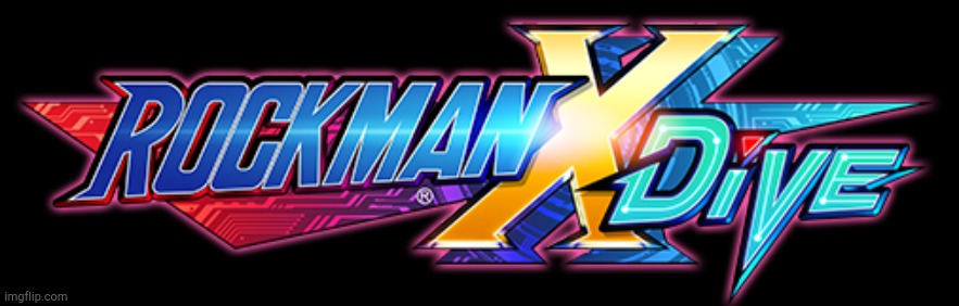 Rockman X Dive | image tagged in rockman x dive | made w/ Imgflip meme maker