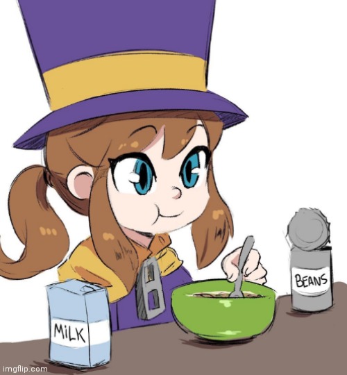 Hat kid beans | image tagged in hat kid beans | made w/ Imgflip meme maker