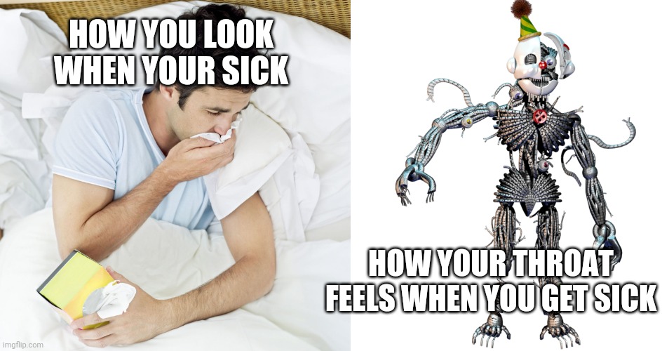 When your sick - Imgflip