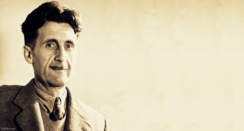 George Orwell | image tagged in george orwell | made w/ Imgflip meme maker