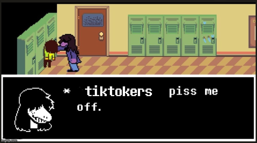 T*ktok | tiktokers | image tagged in quiet,people,piss,me,off | made w/ Imgflip meme maker
