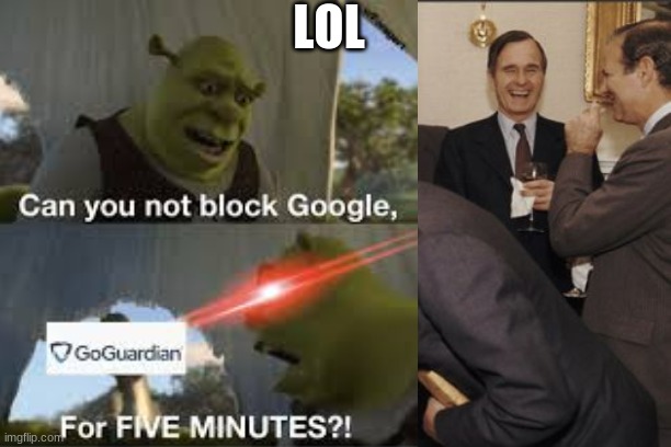 G O G U A R D I A N | LOL | image tagged in shrek for five minutes | made w/ Imgflip meme maker