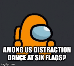 Distraction Dance AMONG US on Make a GIF