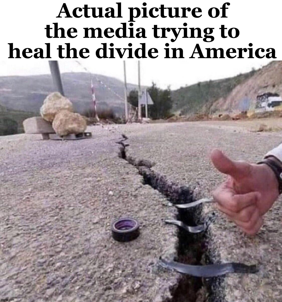 The media is pushing a narrative that stokes the divide and sides with the democrats only. | Actual picture of the media trying to heal the divide in America | image tagged in media,media lies,healing,political meme | made w/ Imgflip meme maker