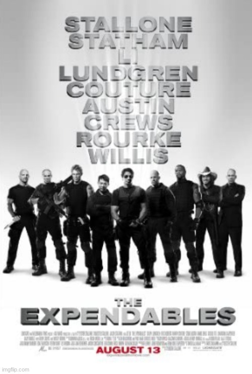 The Expendables | image tagged in the expendables,movies,sylvester stallone,jason statham,jet li,dolph lundgren | made w/ Imgflip meme maker