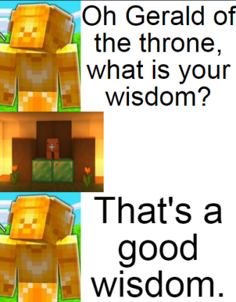 oh gerald of the throne Blank Meme Template