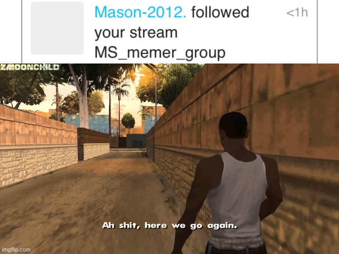 image tagged in here we go again | made w/ Imgflip meme maker