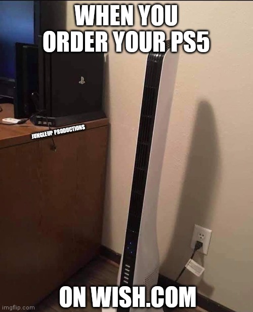 Wish PS5 - Imgflip