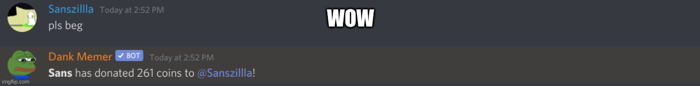 WOW | made w/ Imgflip meme maker