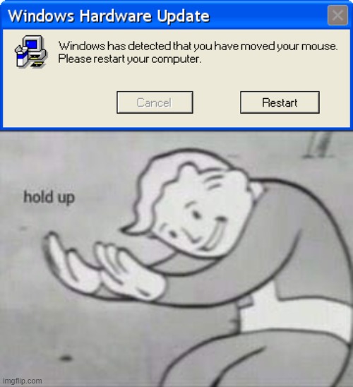 image tagged in fallout hold up | made w/ Imgflip meme maker