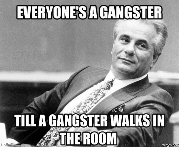 Ganster | image tagged in gangsta,gangster | made w/ Imgflip meme maker