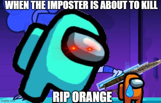 Among us imposter kill - Imgflip