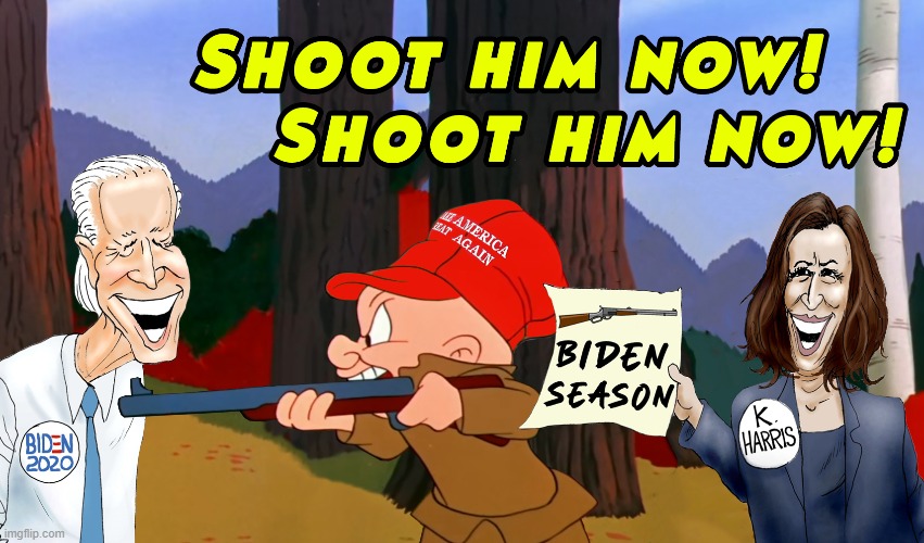 Biden Season! Kamala Season! | image tagged in elmer fudd,joe biden,kamala harris,memes,duck season,rabbit season | made w/ Imgflip meme maker
