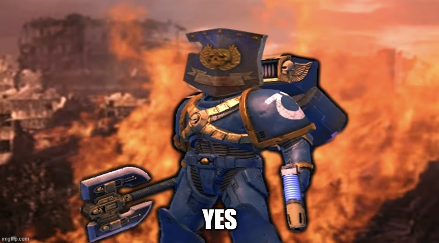 Shield Marine | YES | image tagged in shield marine | made w/ Imgflip meme maker